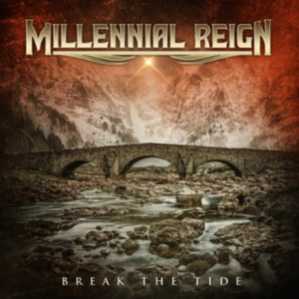 Millennial Reign : Break the Tide